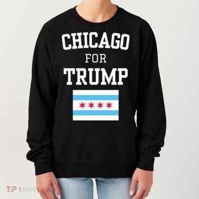 Chicago For Donald Trump 2024 Flag Women's Sweatshirt