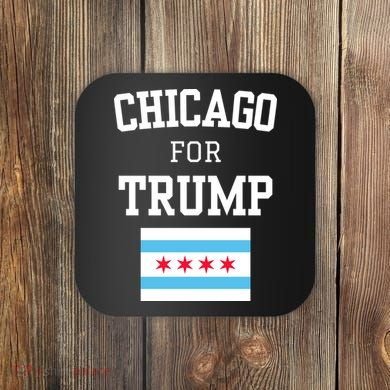 Chicago For Donald Trump 2024 Flag Coaster