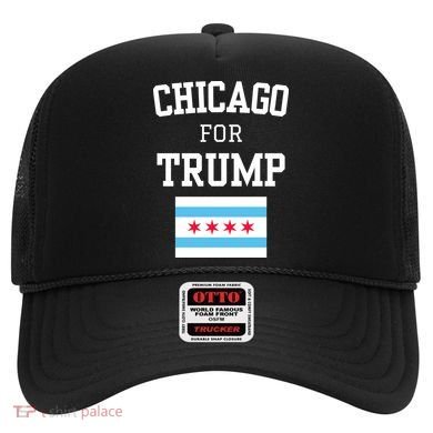 Chicago For Donald Trump 2024 Flag Hat