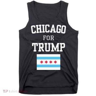 Chicago For Donald Trump 2024 Flag Tank Top