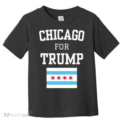 Chicago For Donald Trump 2024 Flag Toddler T-Shirt