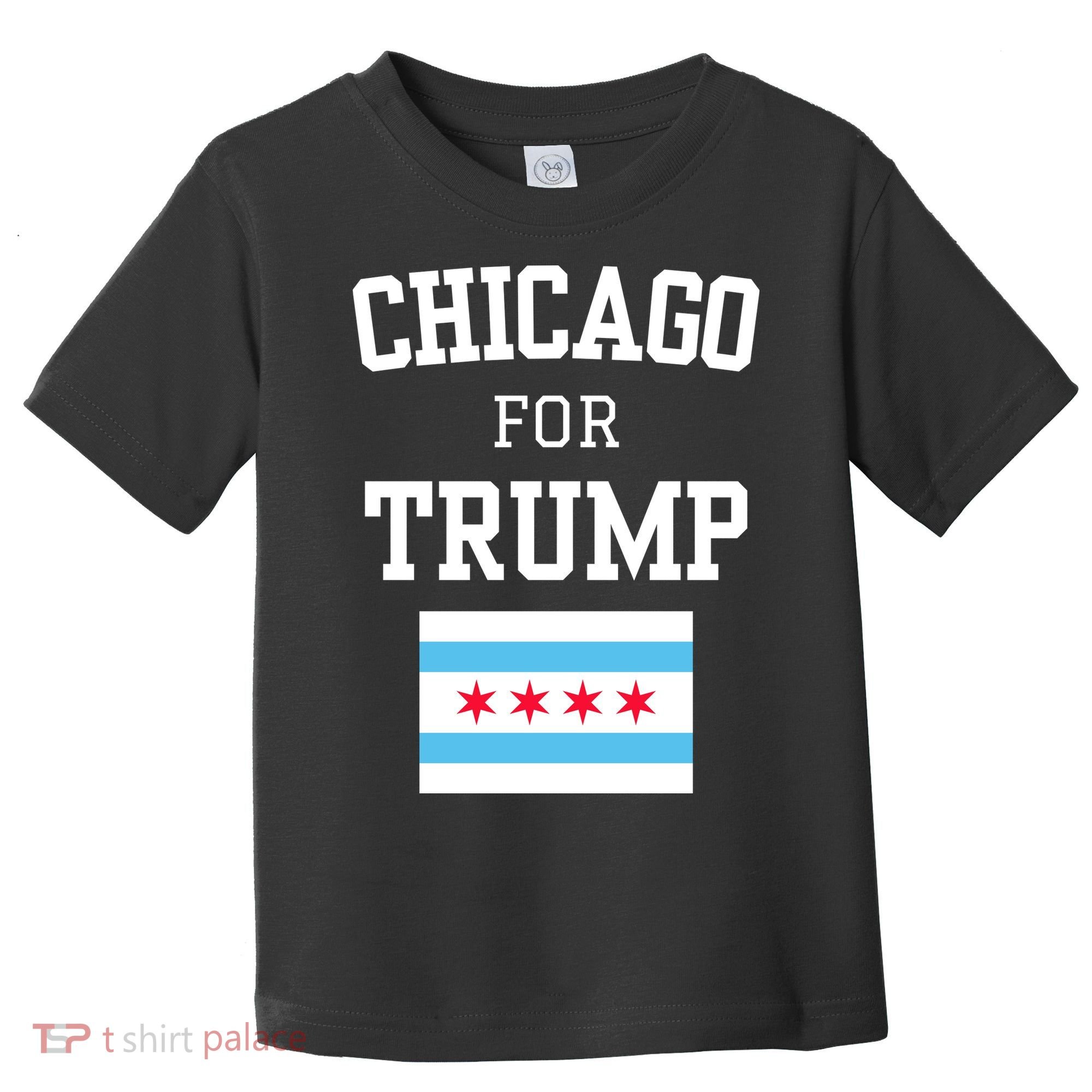 Chicago For Donald Trump 2024 Flag Toddler T-Shirt