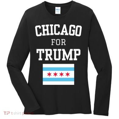 Chicago For Donald Trump 2024 Flag Women's Long Sleeve Shirt