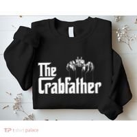 Crab Fishing Dad The Crabfather Sweatshirt thumb 2