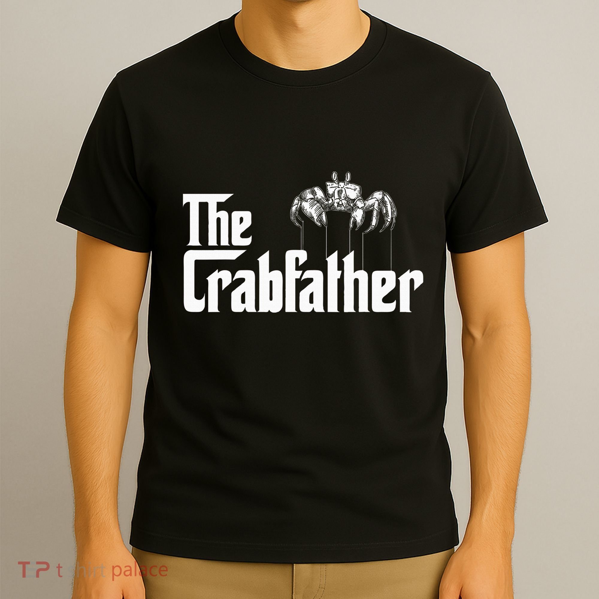 Crab Fishing Dad The Crabfather T-Shirt