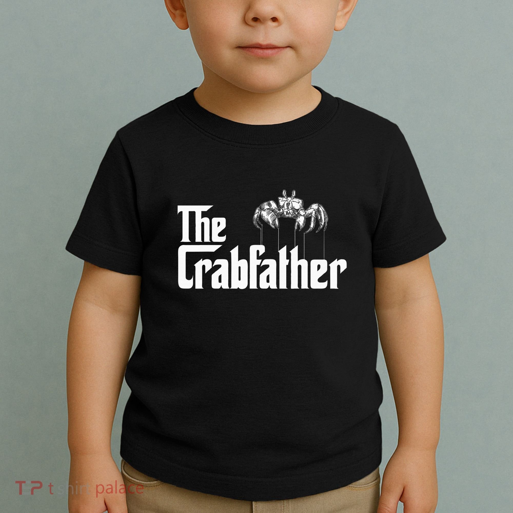 Crab Fishing Dad The Crabfather Toddler T-Shirt