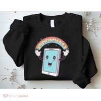Cute Funny Dopamine Cellphone Sweatshirt thumb 2