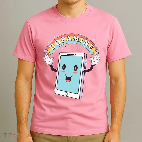 Cute Funny Dopamine Cellphone T-Shirt
