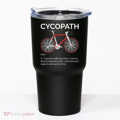 Cycopath Funny Definition For A Biker Cyclist Tumbler