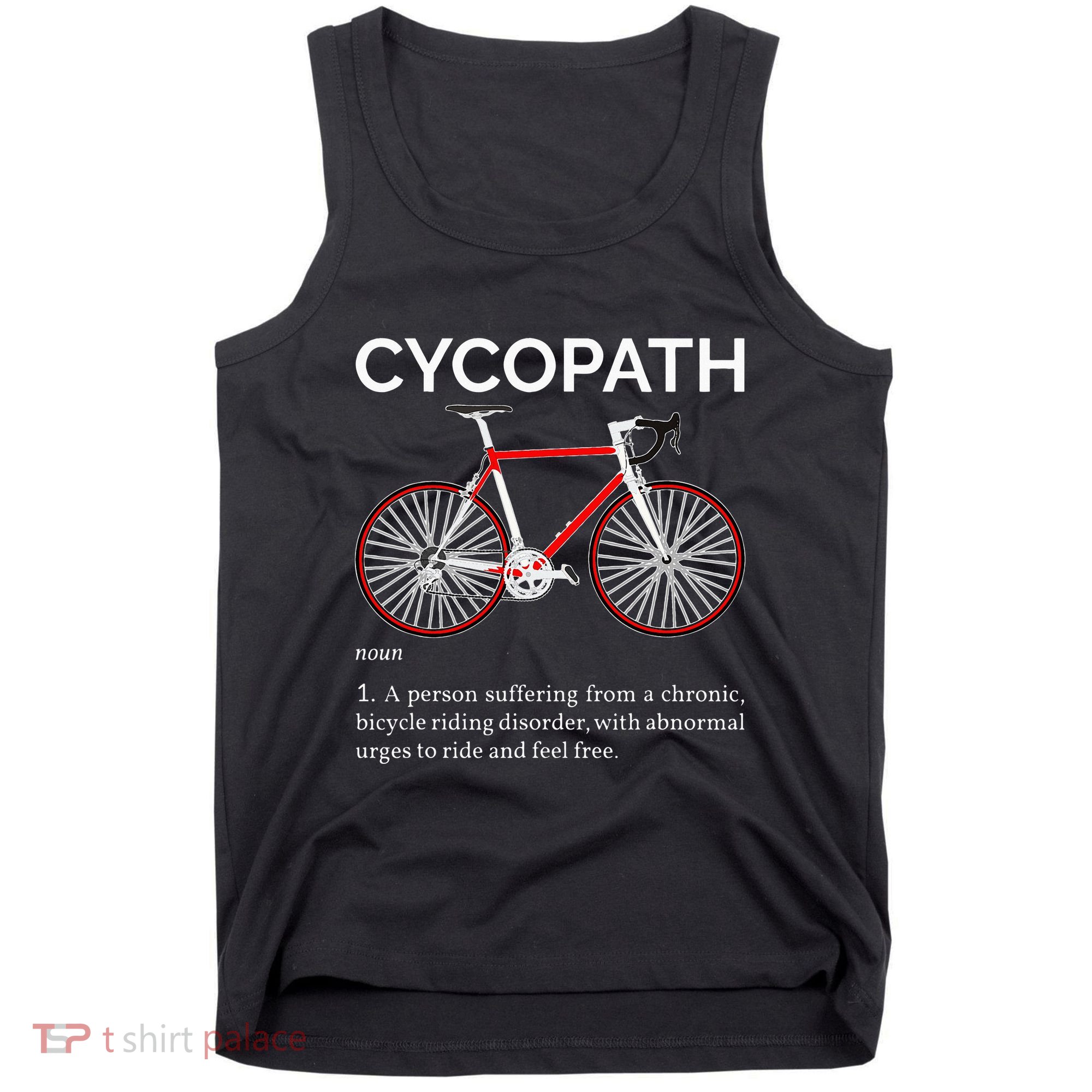 Cycopath Funny Definition For A Biker Cyclist Tank Top