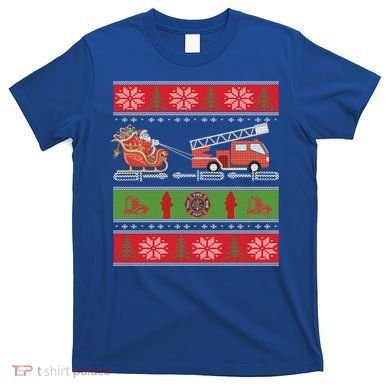 Christmas Fire Engine Fire Truck Fighter Ugly Xmas Gift T-Shirt