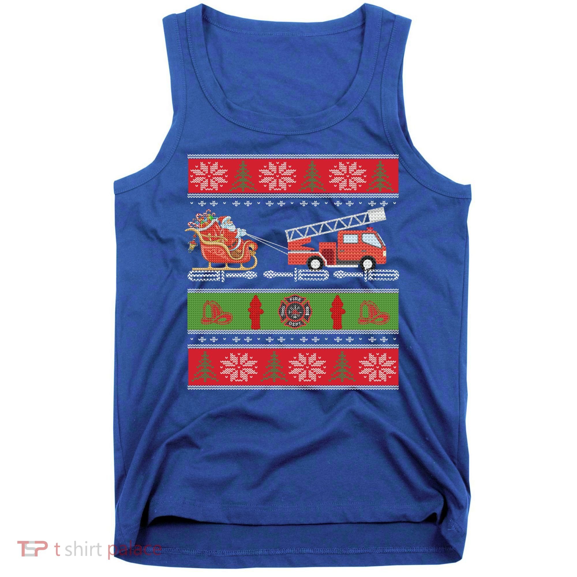 Christmas Fire Engine Fire Truck Fighter Ugly Xmas Gift Tank Top