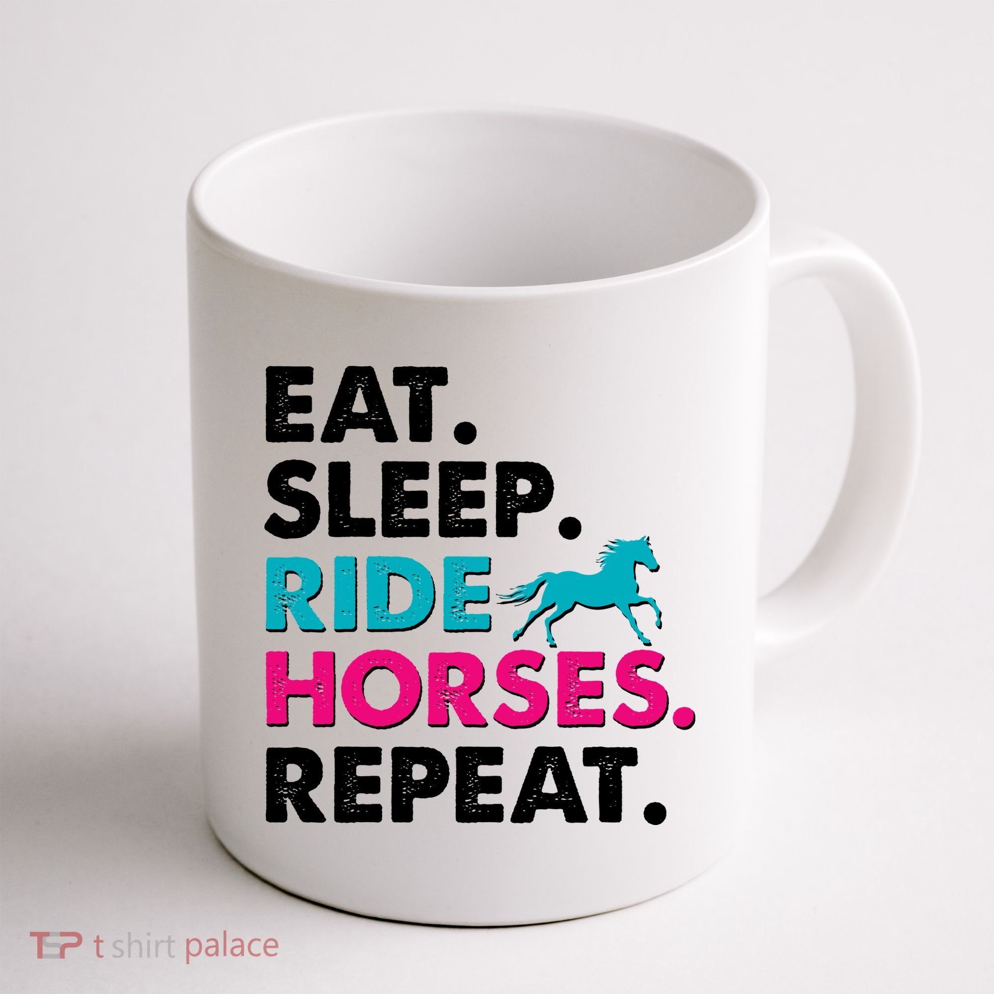 Cute Funny Eat Sleep Ride Horses Repeat Coffee Mug