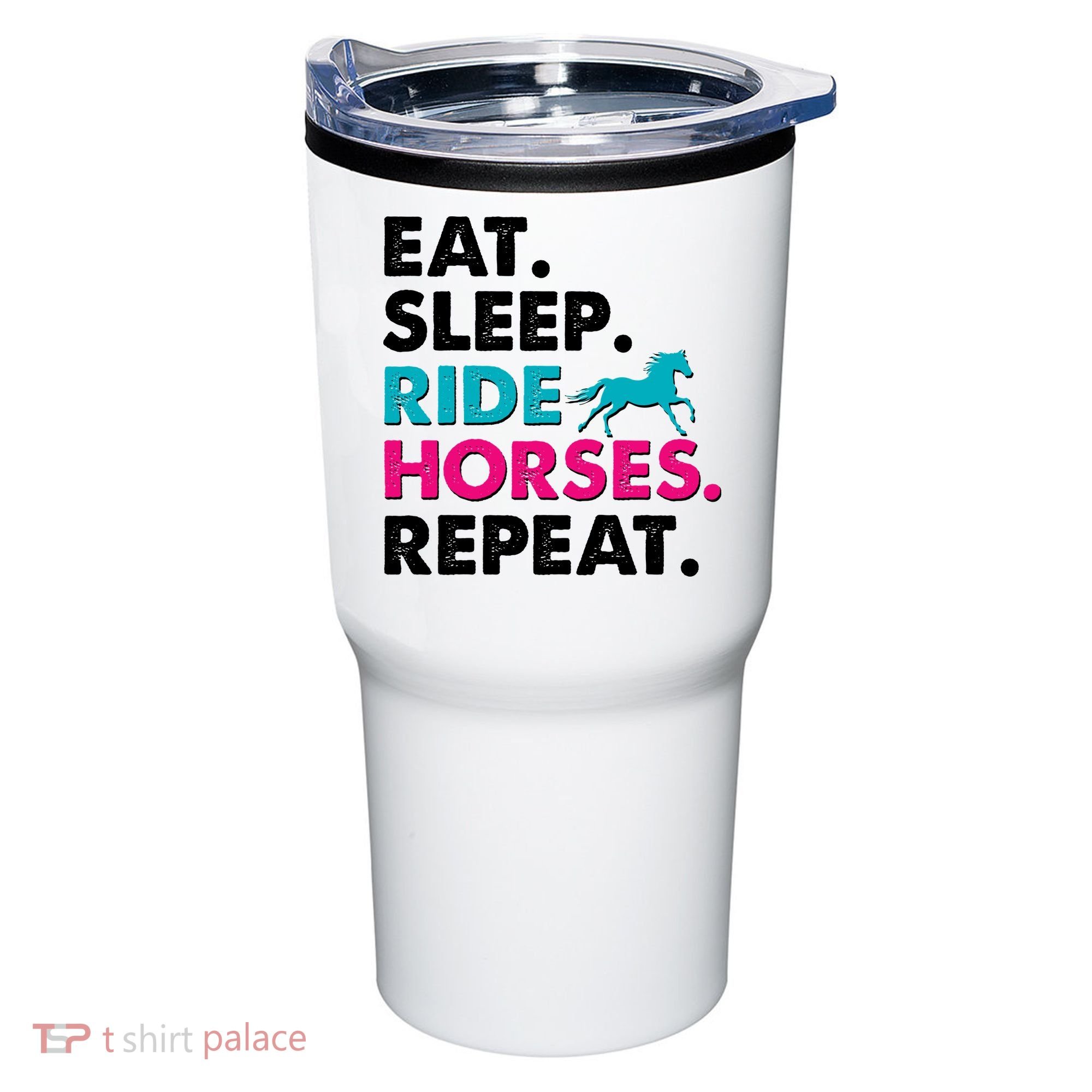 Cute Funny Eat Sleep Ride Horses Repeat Tumbler