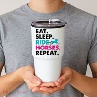 Cute Funny Eat Sleep Ride Horses Repeat Tumbler thumb 2