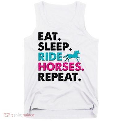 Cute Funny Eat Sleep Ride Horses Repeat Tank Top