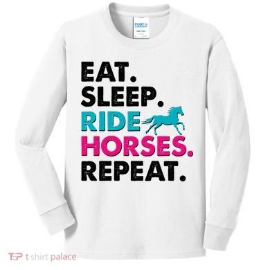 Cute Funny Eat Sleep Ride Horses Repeat Kids Long Sleeve Shirt