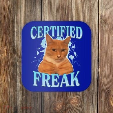 Certified Freak Eat Cement Cursed Cat Coaster
