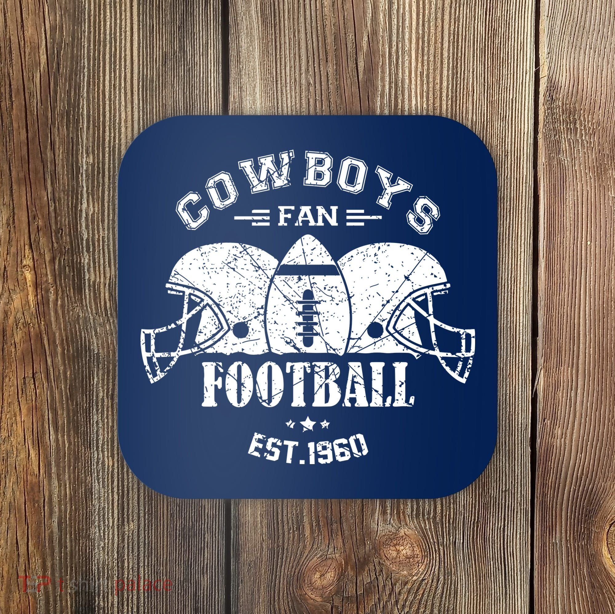 Cowboys Football Est 1960 Fan Coaster