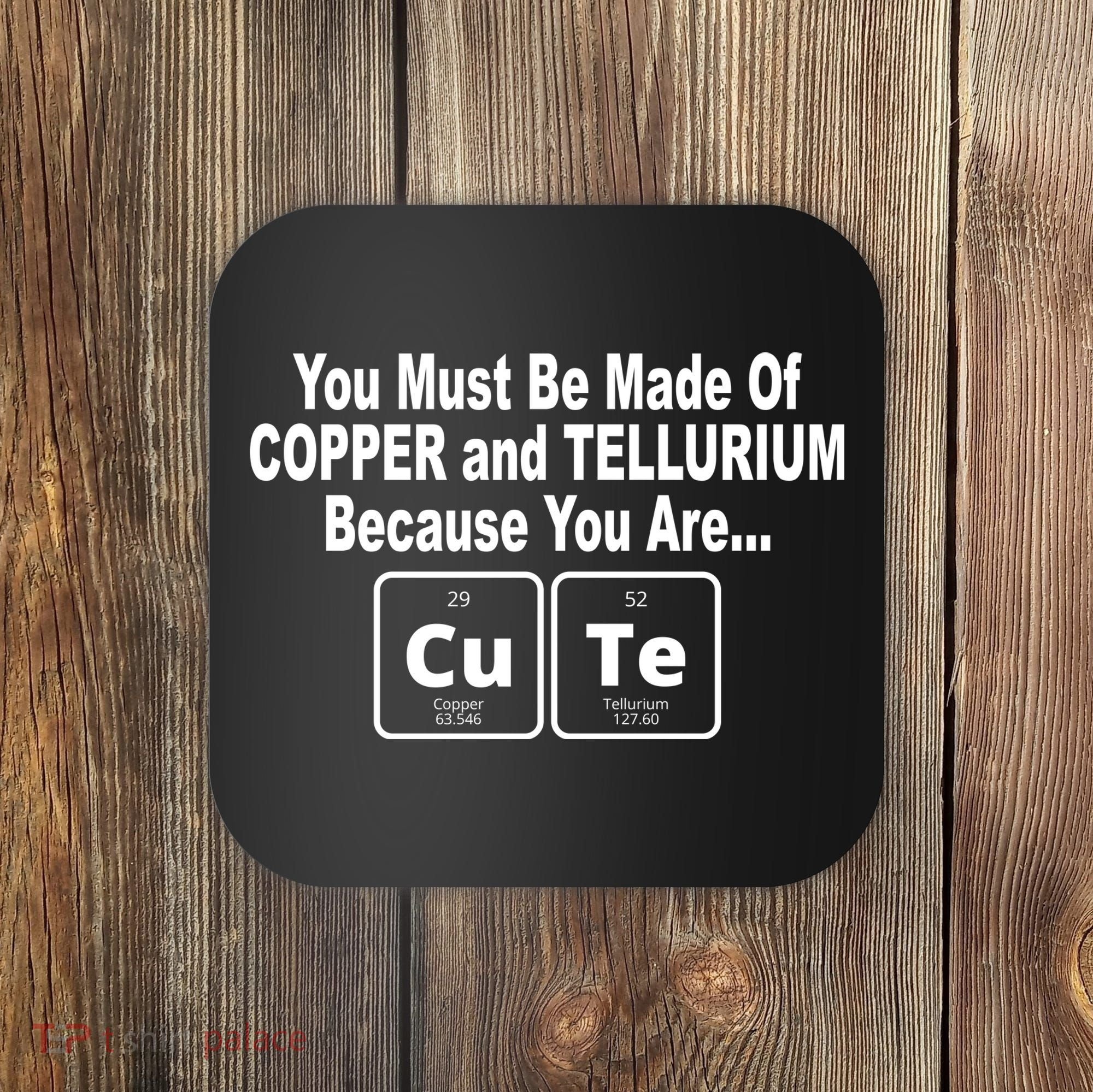 Cute Funny Element Copper Tellurium Coaster