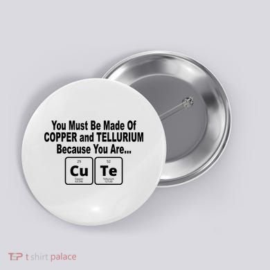 Cute Funny Element Copper Tellurium Button