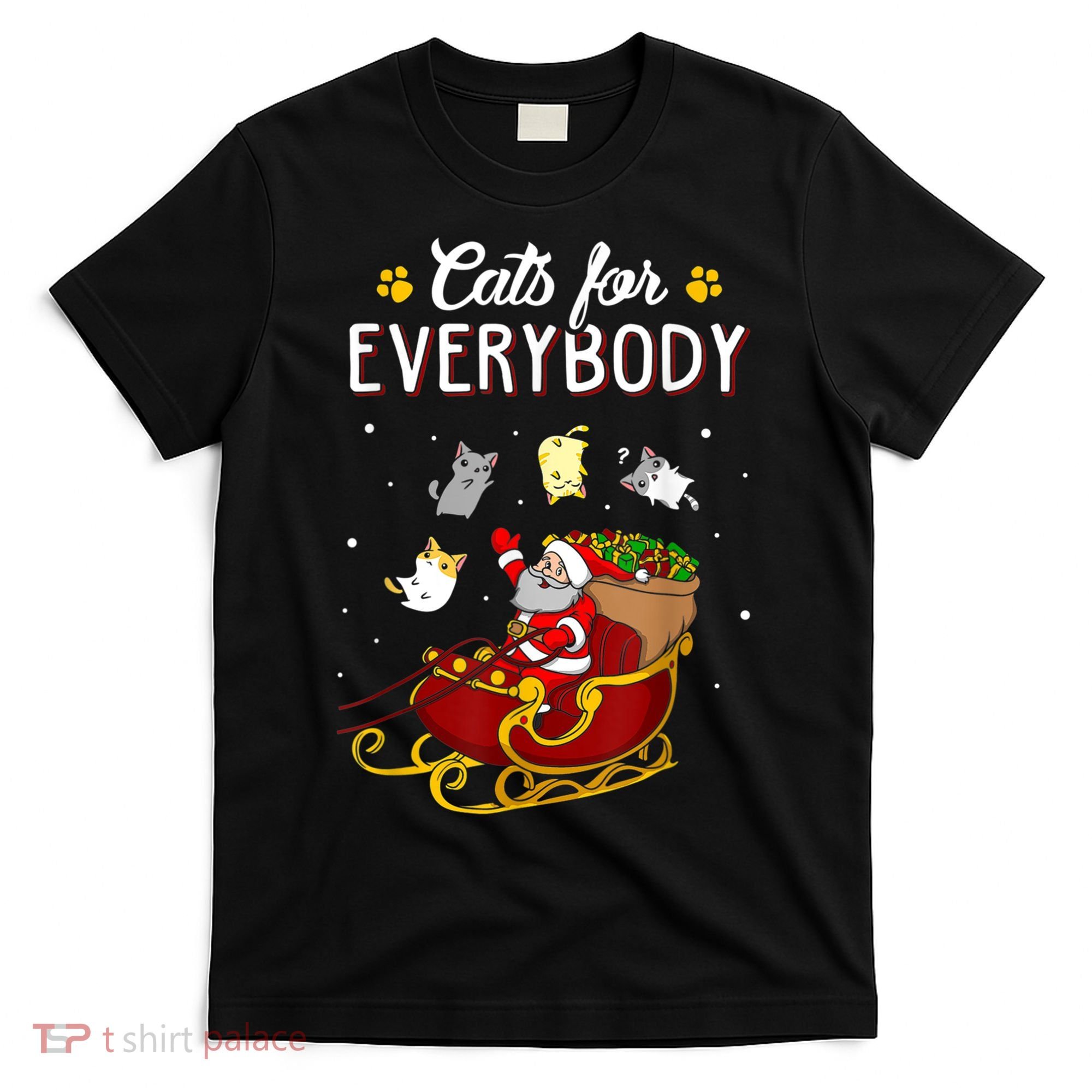 Cats For Everybody Ugly Christmas Cat Funny Xmas T-Shirt