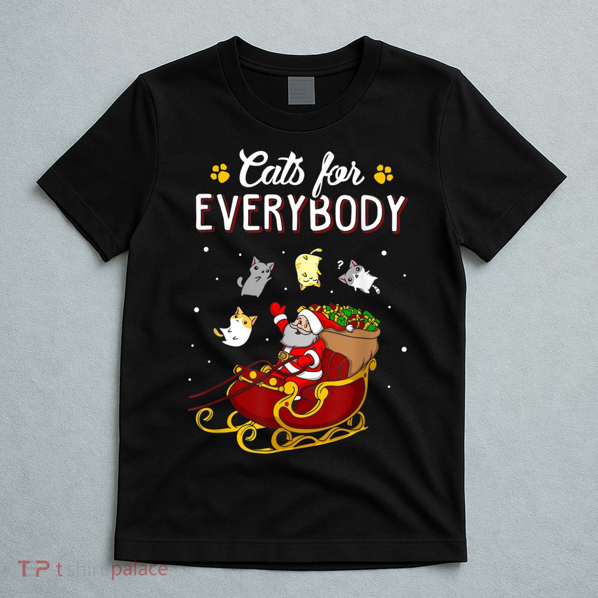 Cats For Everybody Ugly Christmas Cat Funny Xmas T-Shirt