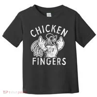 Chicken Fingers Funny Offensive Toddler T-Shirt thumb 0