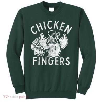 Chicken Fingers Funny Offensive Sweatshirt