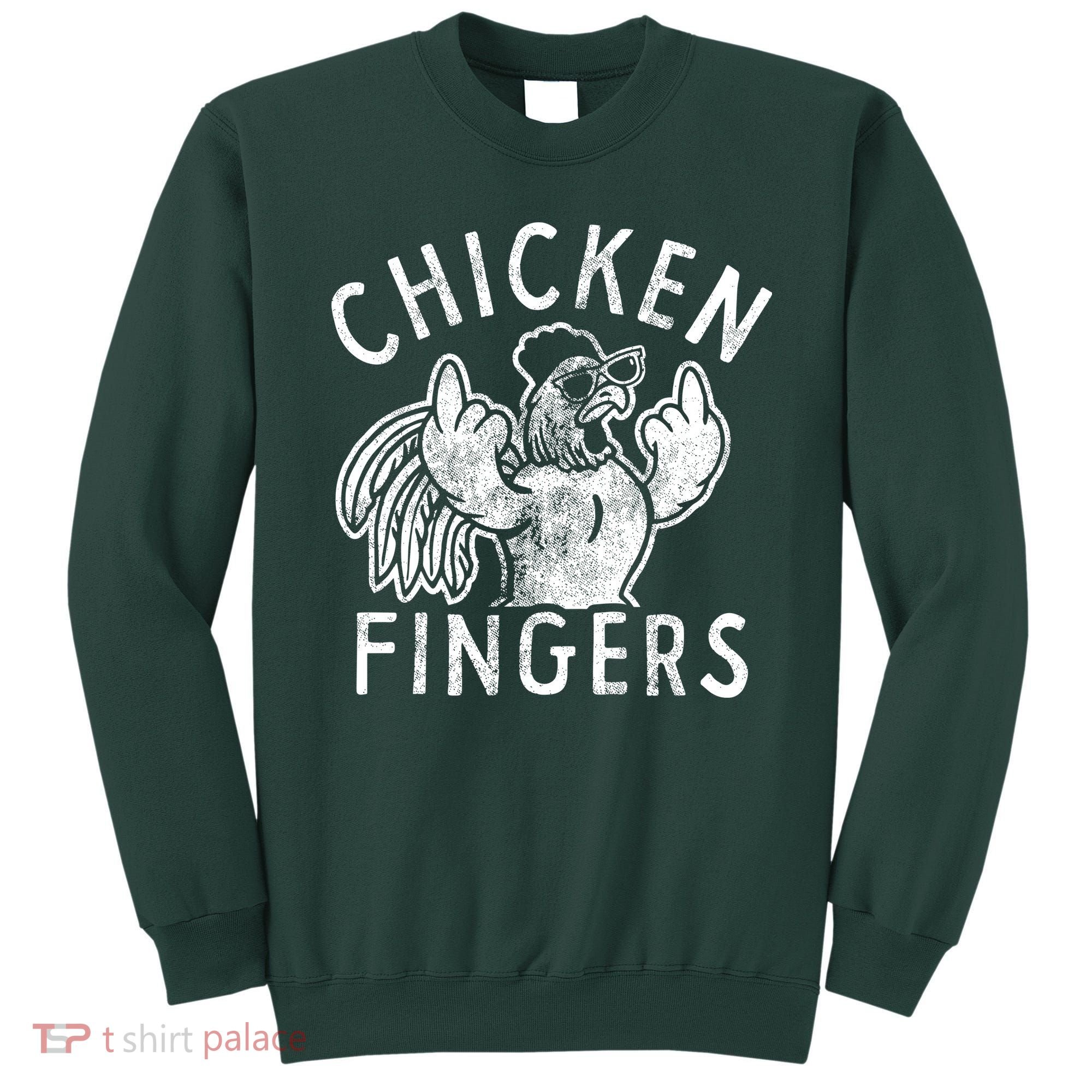Chicken Fingers Funny Offensive Sweatshirt