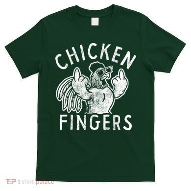 Chicken Fingers Funny Offensive T-Shirt