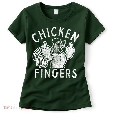 Chicken Fingers Funny Offensive Women's T-Shirt