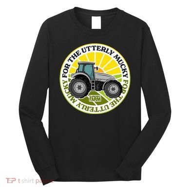 ClarksonS Farm For The Utterly Mucky Long Sleeve Shirt