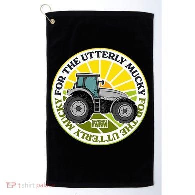 ClarksonS Farm For The Utterly Mucky Golf Towel