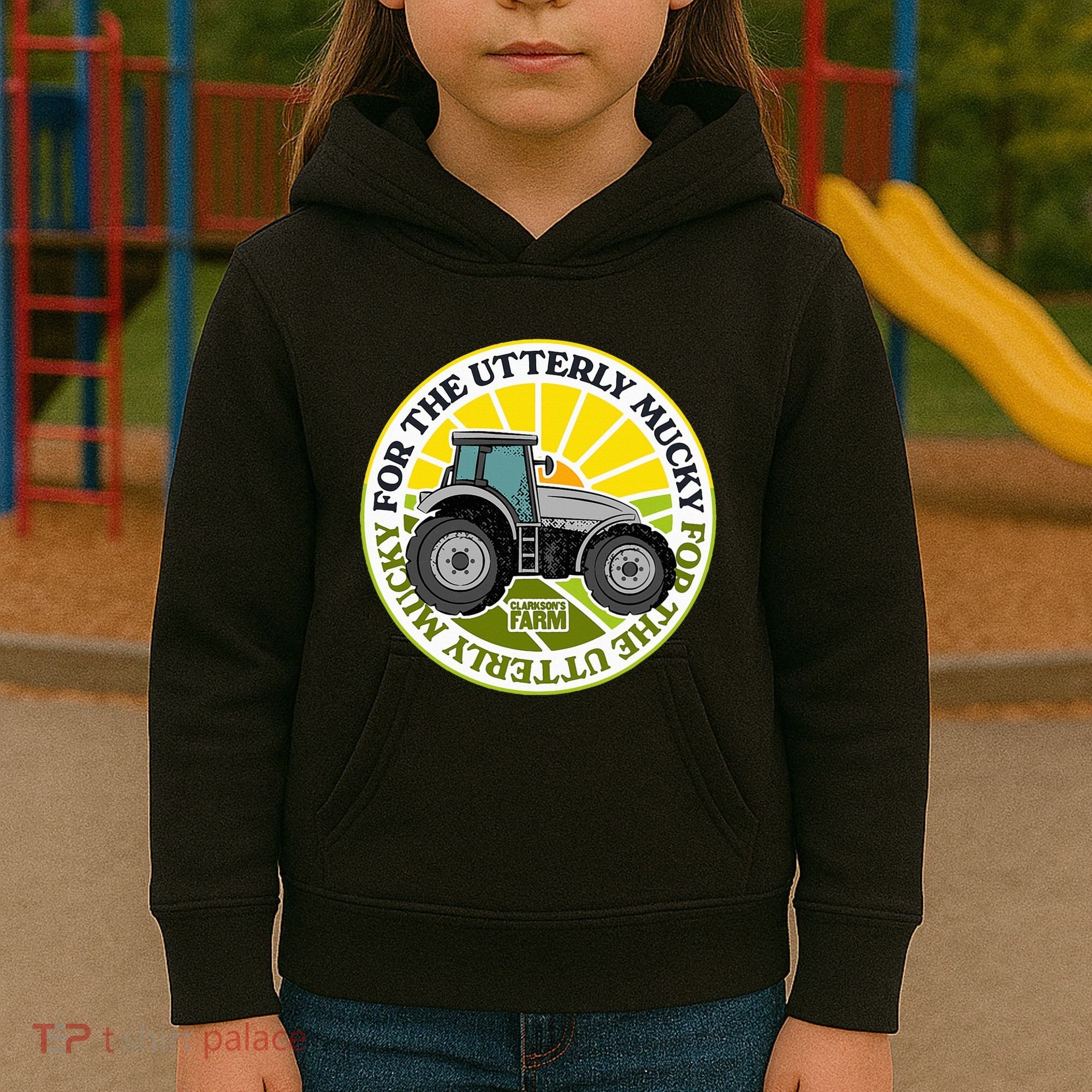 ClarksonS Farm For The Utterly Mucky Kids Hoodie