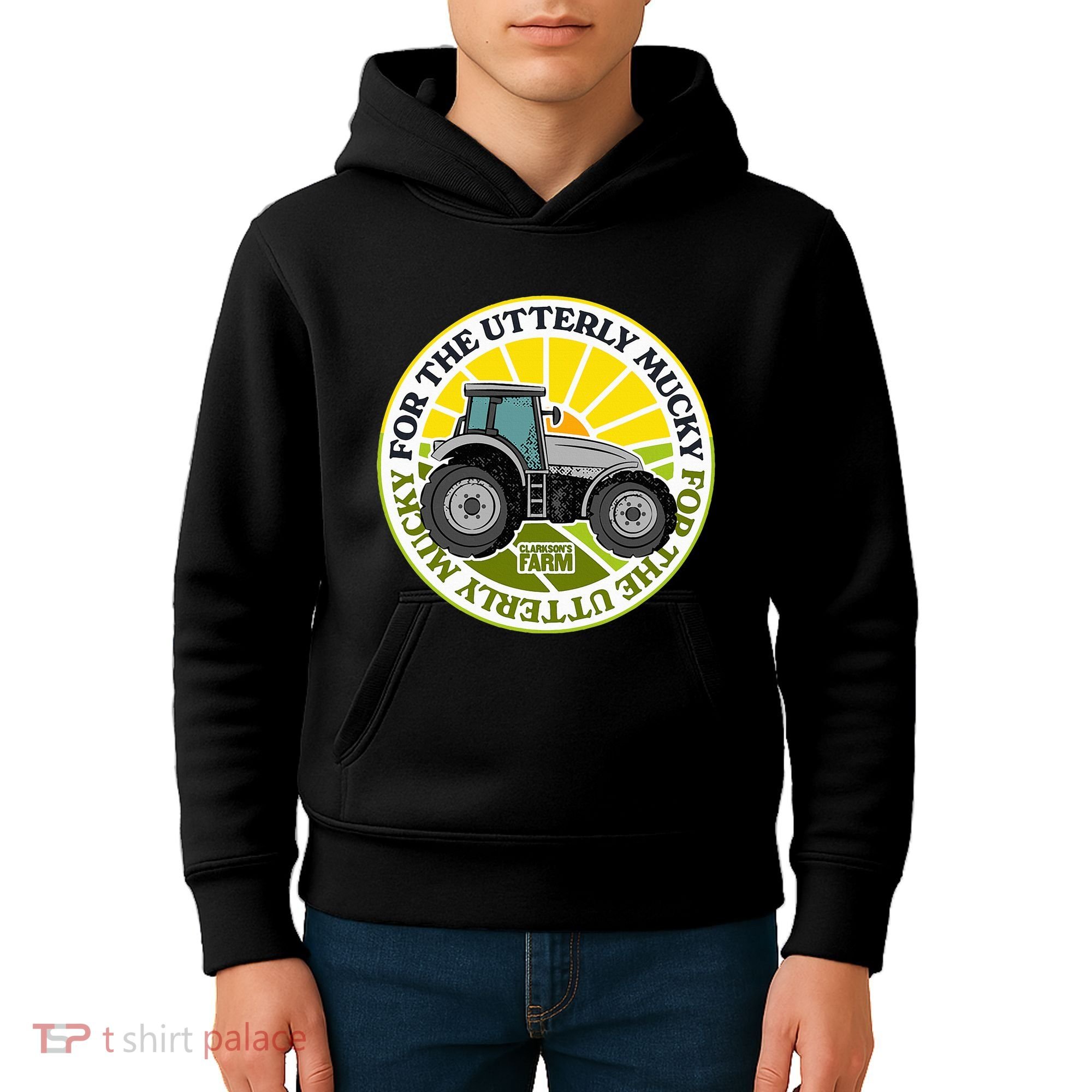 ClarksonS Farm For The Utterly Mucky Kids Hoodie