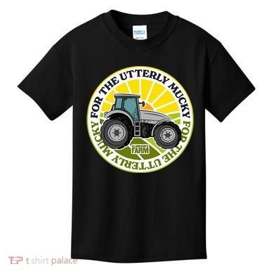 ClarksonS Farm For The Utterly Mucky Kids T-Shirt