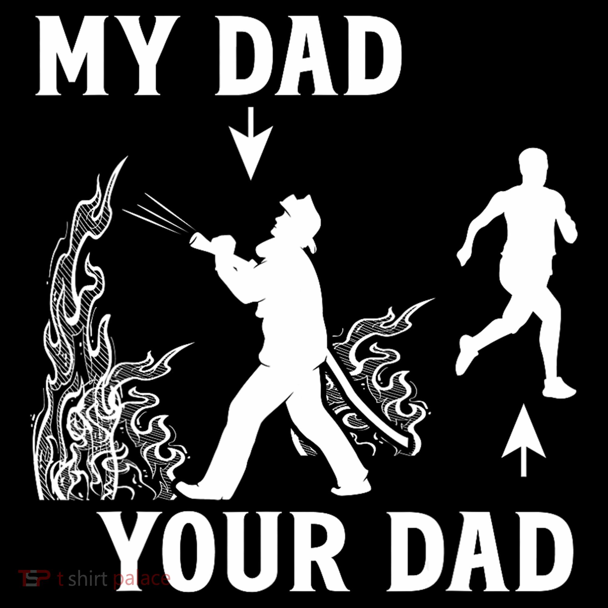 Captain Firefighter Father Funny Fireman Dad My Dad Your Dad Coffee Mug