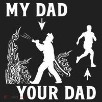 Captain Firefighter Father Funny Fireman Dad My Dad Your Dad Tumbler thumb 3