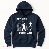 Captain Firefighter Father Funny Fireman Dad My Dad Your Dad Hoodie thumb 0