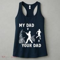 Captain Firefighter Father Funny Fireman Dad My Dad Your Dad Women's Tank Top thumb 3