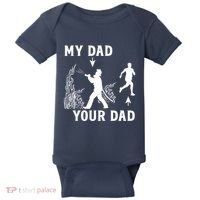 Captain Firefighter Father Funny Fireman Dad My Dad Your Dad Baby Bodysuit thumb 0