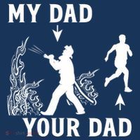 Captain Firefighter Father Funny Fireman Dad My Dad Your Dad Women's T-Shirt thumb 6