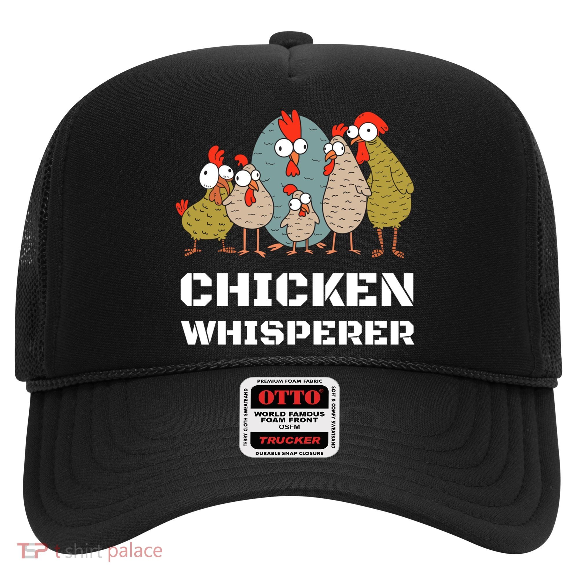 Chickens: For Farmers Chicken Keepers And Chicken Whisperer Cute Gift Hat