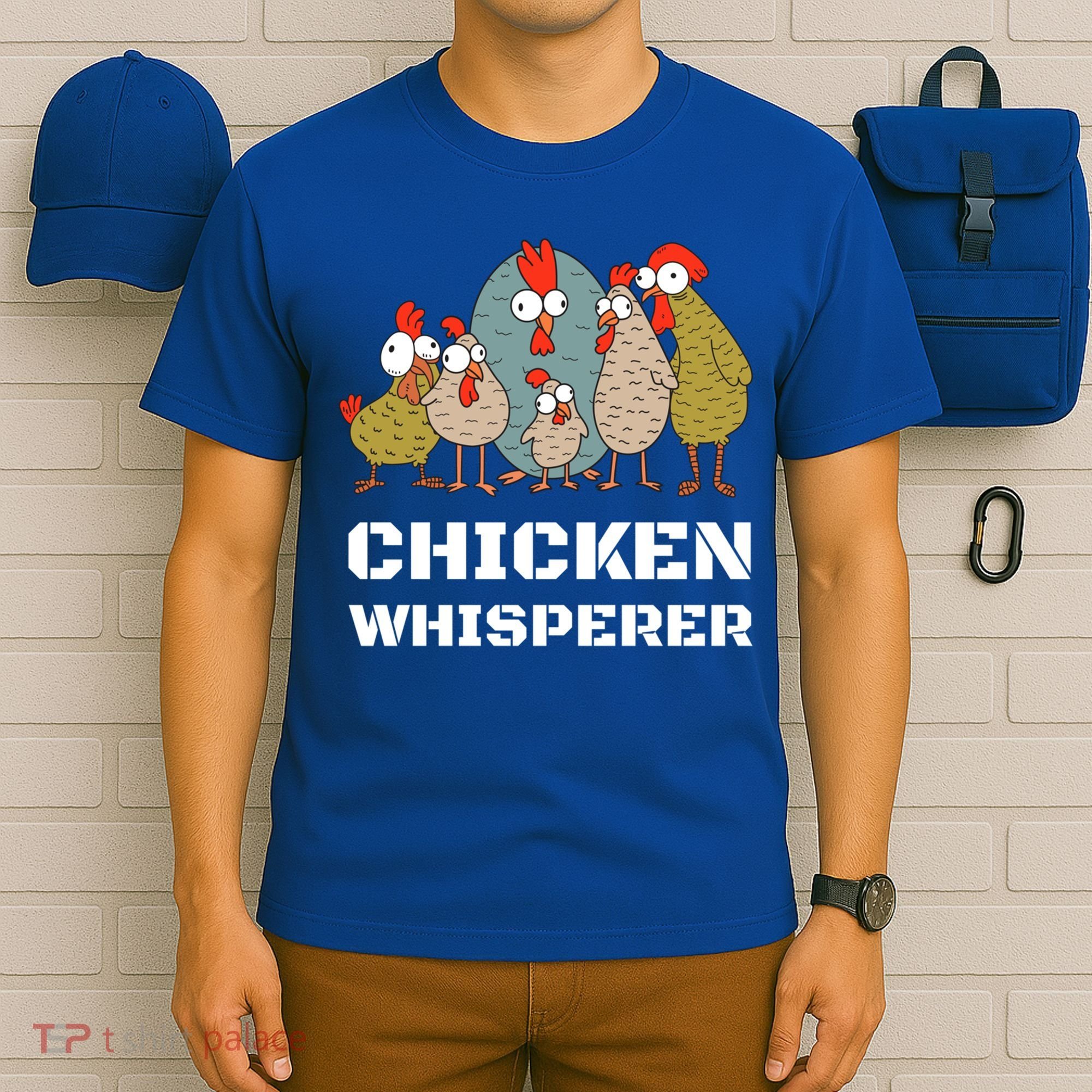 Chickens: For Farmers Chicken Keepers And Chicken Whisperer Cute Gift T-Shirt