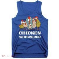 Chickens: For Farmers Chicken Keepers And Chicken Whisperer Cute Gift Tank Top thumb 0