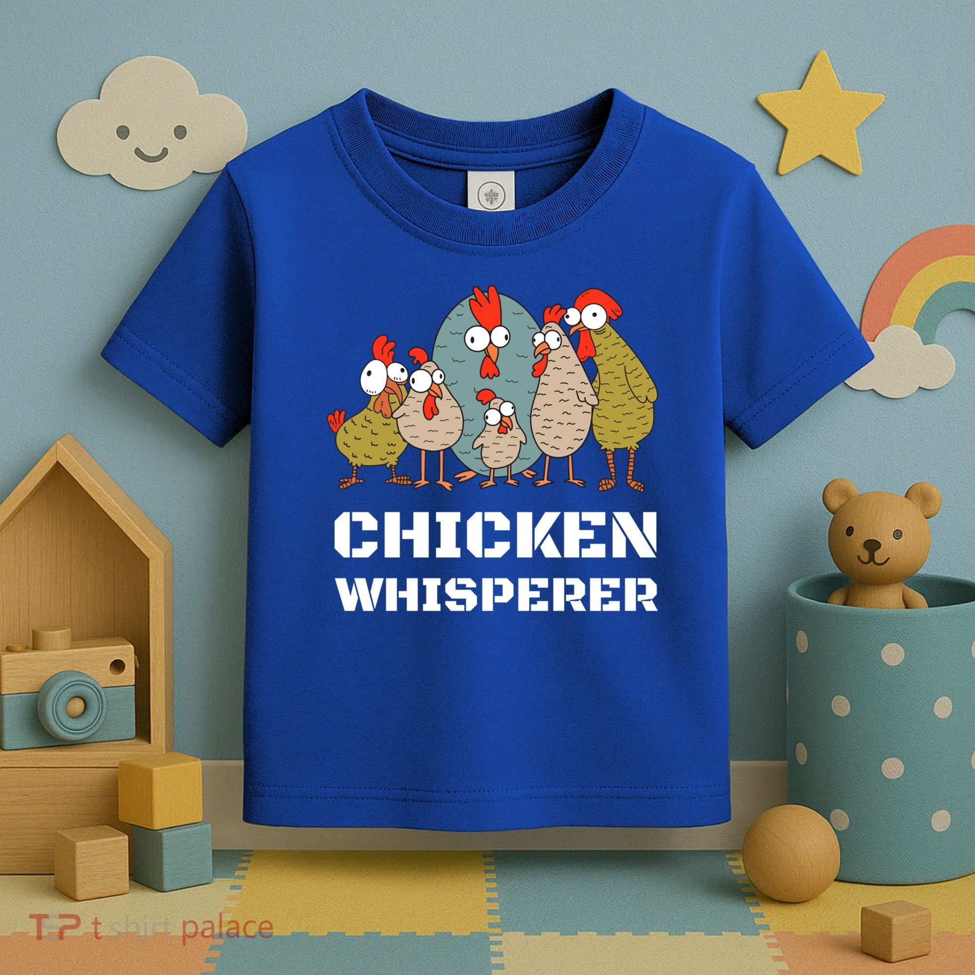 Chickens: For Farmers Chicken Keepers And Chicken Whisperer Cute Gift Toddler T-Shirt