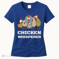 Chickens: For Farmers Chicken Keepers And Chicken Whisperer Cute Gift Women's T-Shirt thumb 0