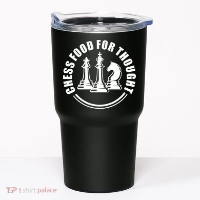 Chess Food For Thought Tumbler
