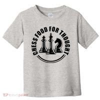 Chess Food For Thought Toddler T-Shirt thumb 0